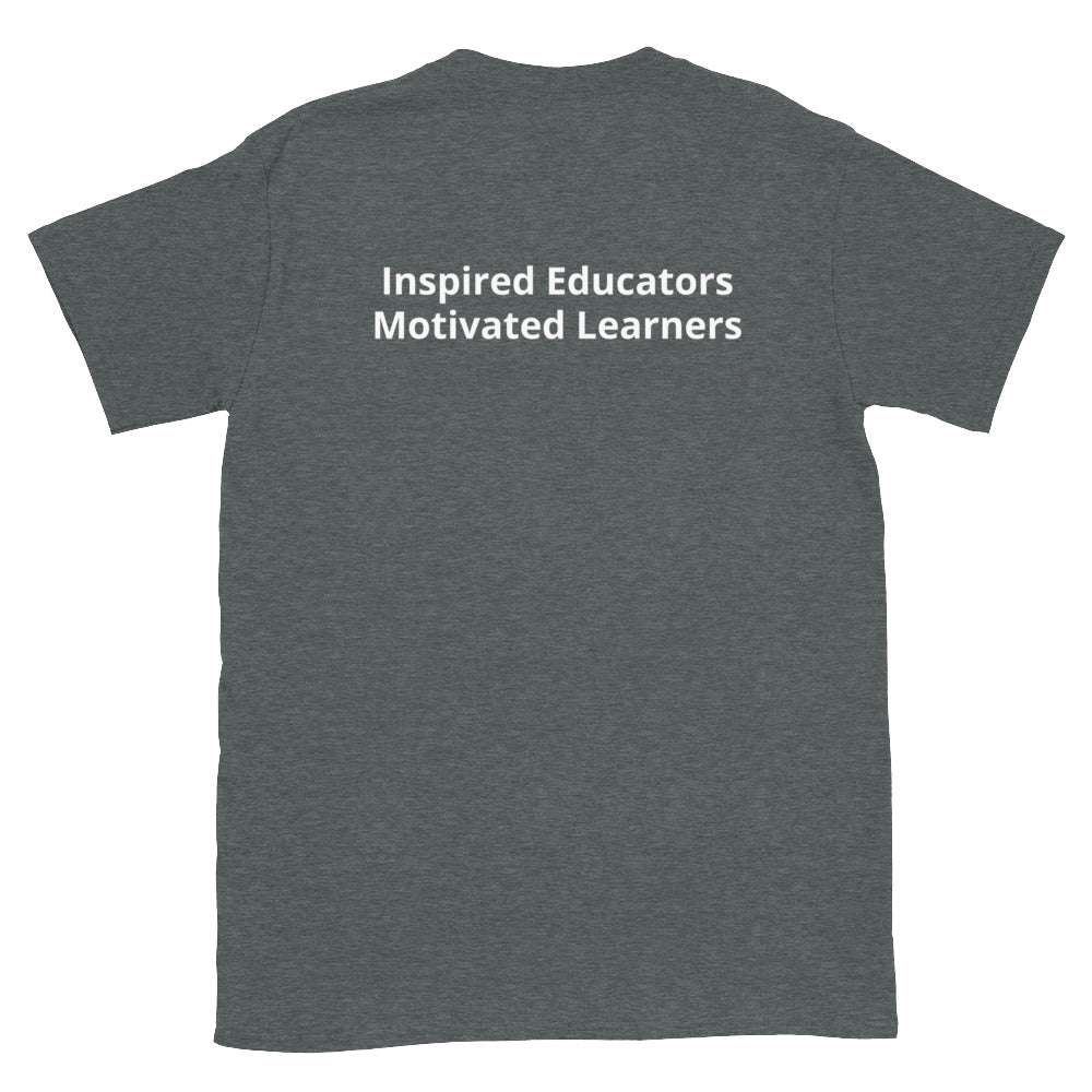 Unisex "Inspired Educators, Motivated Leaders" Short Sleeve T-Shirt